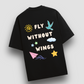 Fly Without Wings Oversized T-shirt