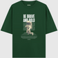 Brave and Bold Oversized Unisex T-shirt