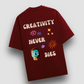 Creativity Never Dies Oversized T-shirt